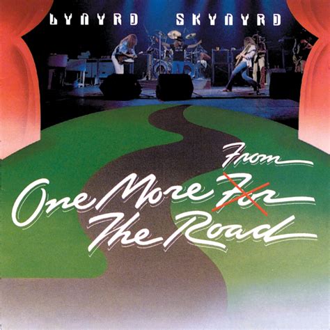 one more from the road cd by lynyrd skynyrd