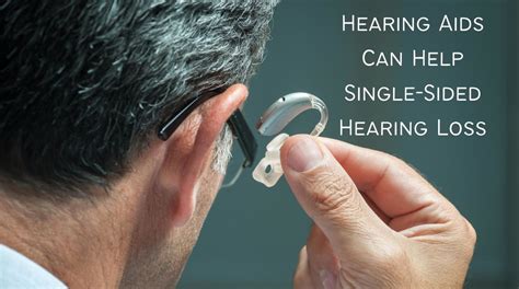 one sided deafness hearing aids