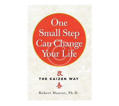 one small step can change your life the kaizen way