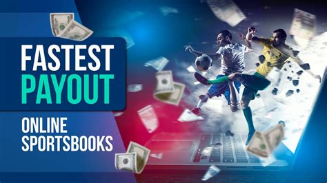 online sportsbook with fastest payouts