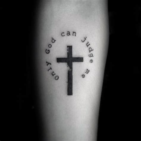 Inspirational Only God Can Judge Me Cross Tattoo Designs References