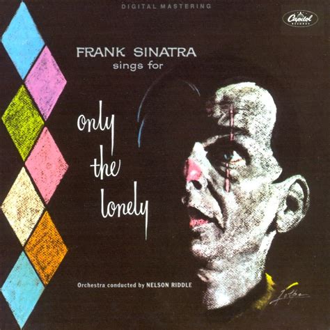 only the lonely lyrics frank sinatra