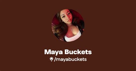 onlyfans maya buckets