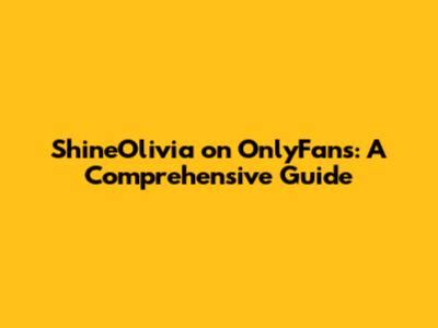 onlyfans shineolivia com