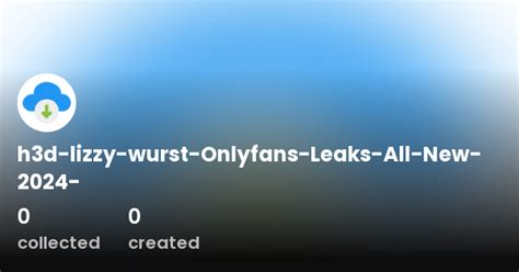 onlyfans wurst lizzy leaks