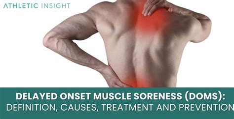 Understanding and Managing Onset Muscle Soreness: Causes, Relief, and Prevention Strategies