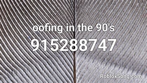 oofing in the 90\'s Roblox ID - Music Code - YouTube