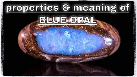 Opal Meaning And Properties