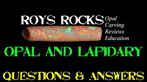 Opal Questions And Answers