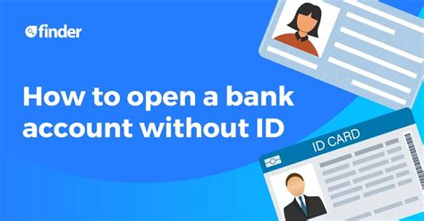 open bank without id