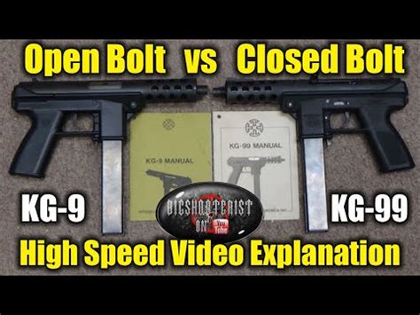 Open Bolt Vs Closed Bolt Machine Guns