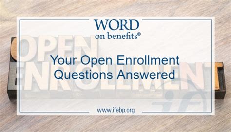 open enrollment questions