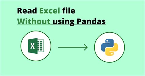 open excel file in python without pandas