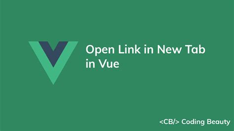 Open New Tab Vue