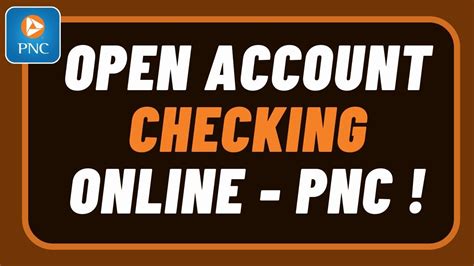 open pnc checking account online