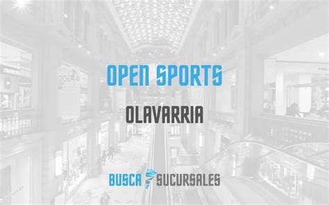 open sport sucursales zona sur