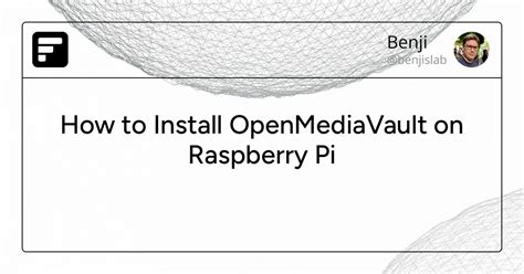 Openmediavault Raspberry Pi