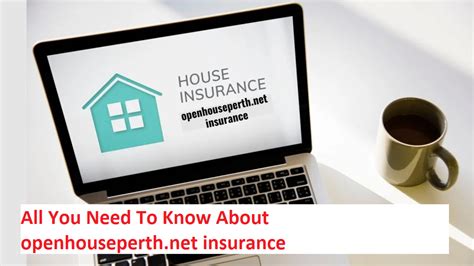 The Ultimate Guide to "openhouseperth net insurance contact" for Smart Insurance Decisions
