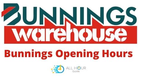 opening times for bunnings