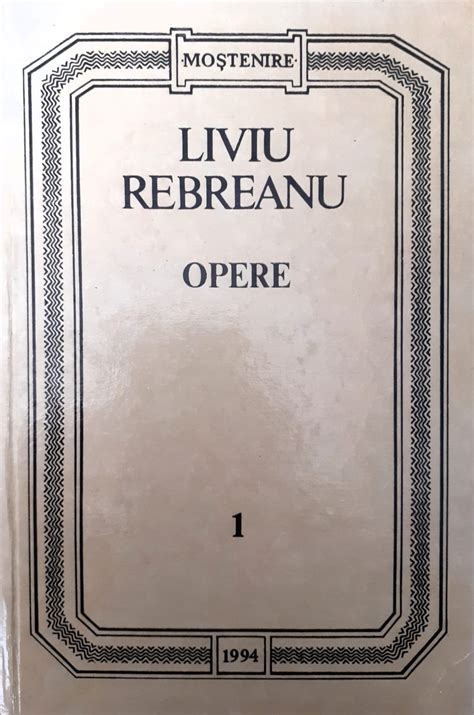 opere liviu rebreanu online