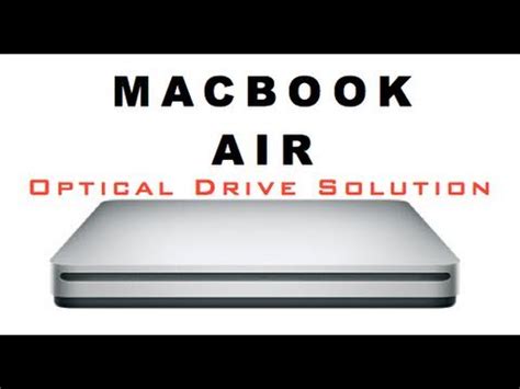 Optical Drive For Macbook Air