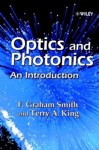 Optics And Photonics An Introduction