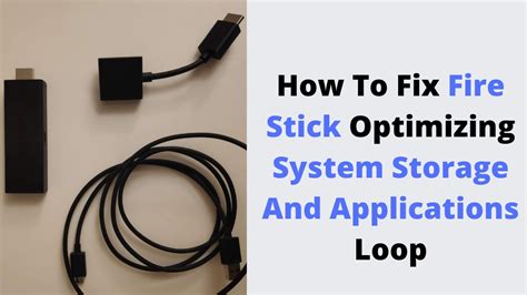 Optimizing System Storage And Applications Fire Tablet