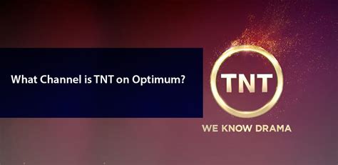 optimum tnt channel number