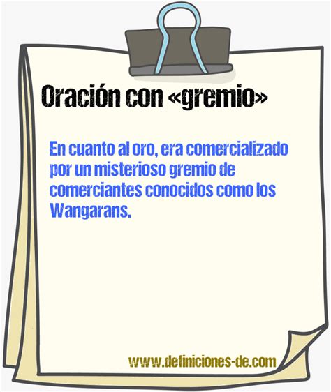 oraciones con la palabra gremio