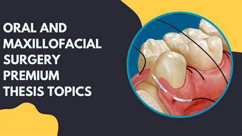 Oral Surgery Topics