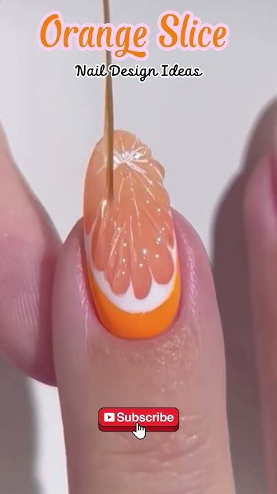 Get Your Slice of Summer with Captivating Orange Slice Nail Designs