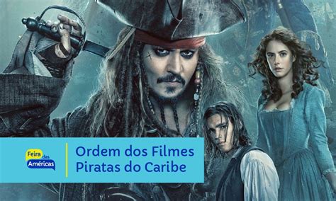 ordem para ver piratas do caribe