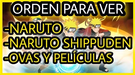 Orden Para Ver Naruto