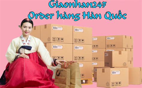 order hang han quoc