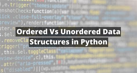 ordered vs unordered collection python