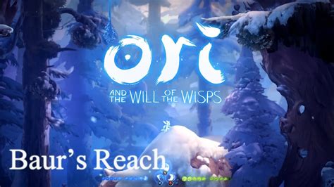 Ori and the Will of the Wisps Baur's Reach (Part 5) YouTube