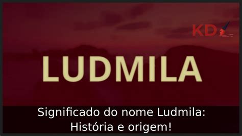 origem do nome ludmila