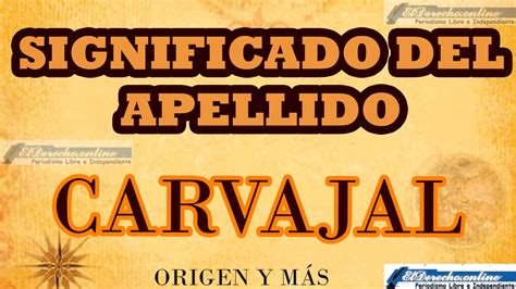 origen del apellido carvajal