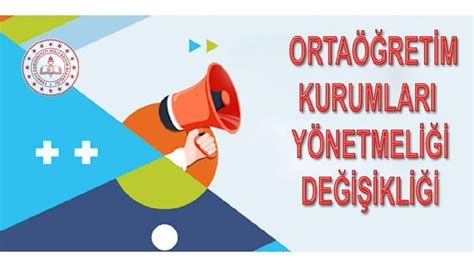 ortaöğretim kurumları yönetmeliği yeni