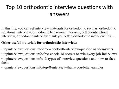 Orthodontic Interview Questions