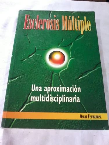 The Best Oscar Fernandez Esclerosis Multiple 2023