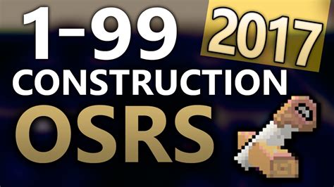 OSRS 199 Construction Guide NovaMMO