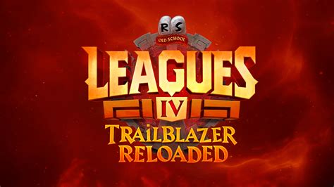 osrs leagues trailblazer reloaded