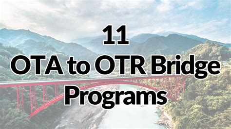 5 Ways Ota To Otr Bridge Programs
