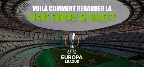 ou voir la ligue europa