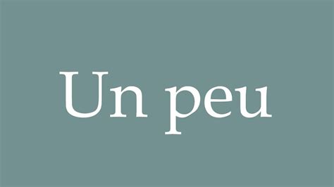 oui un petit peu meaning