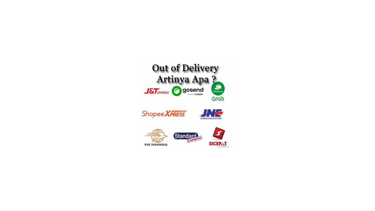 Out for delivery artinya
