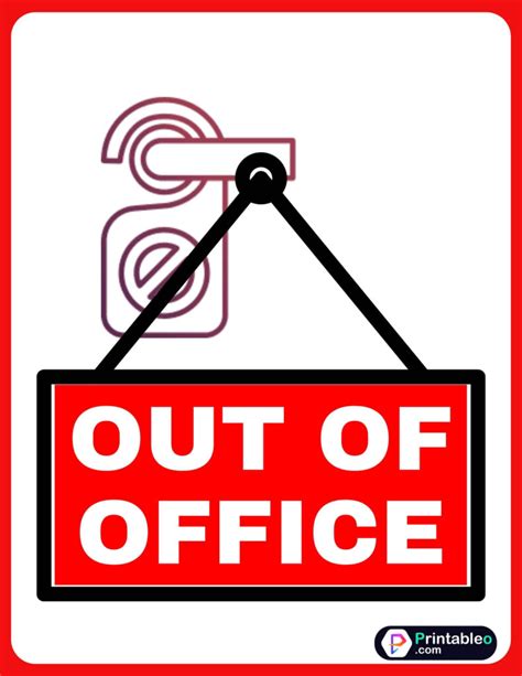 Out of Office Sign Templates