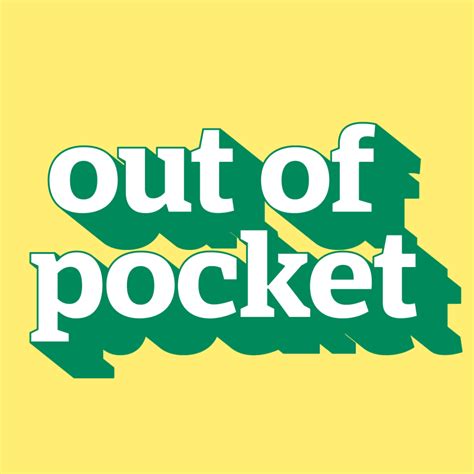 Understanding Out of Pocket Meaning: A Guide to Healthcare Costs and Financial Planning