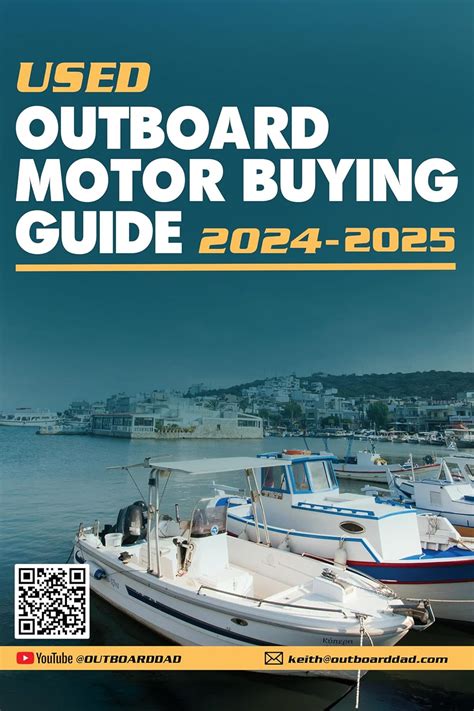Outboard Motor Buying Guide